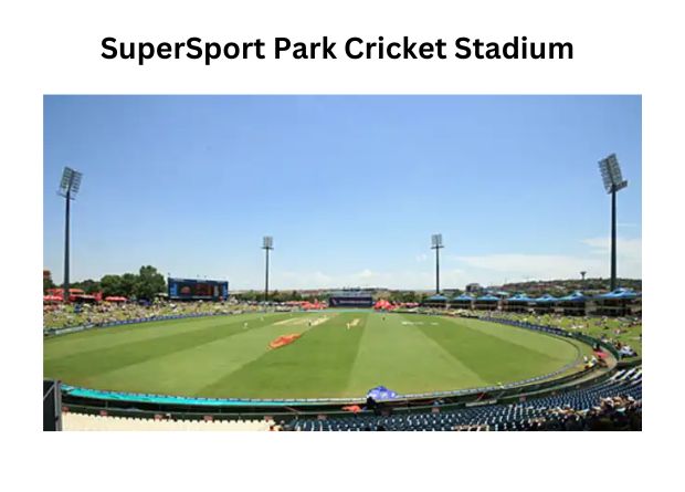 Construction and Seating Plan: Inside SuperSport Park Cricket Stadium Guide