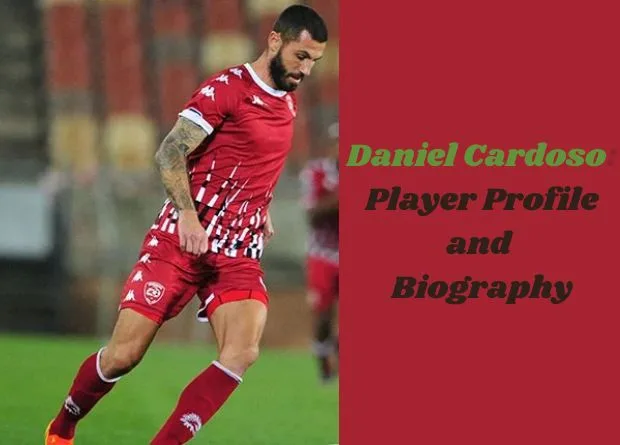 Daniel Cardoso: Player Profile and Biography