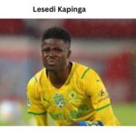 Lesedi Kapinga: A Comprehensive Player Profile and Biography