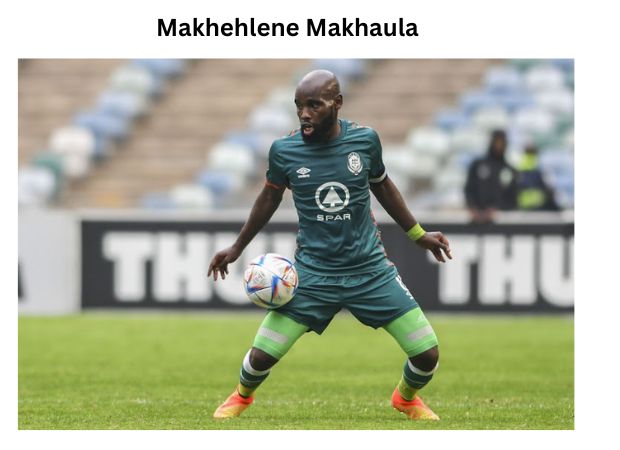 Makhehlene Makhaula: A Comprehensive Player Profile and Biography