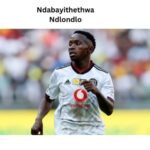 Ndabayithethwa Ndlondlo: A Comprehensive Player Profile and Biography