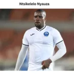 Ntsikelelo Nyauza: A Comprehensive Player Profile and Biography