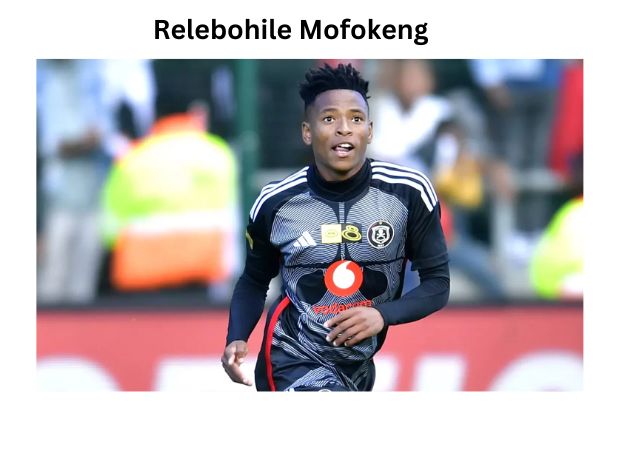 Relebohile Mofokeng: A Comprehensive Player Profile and Biography