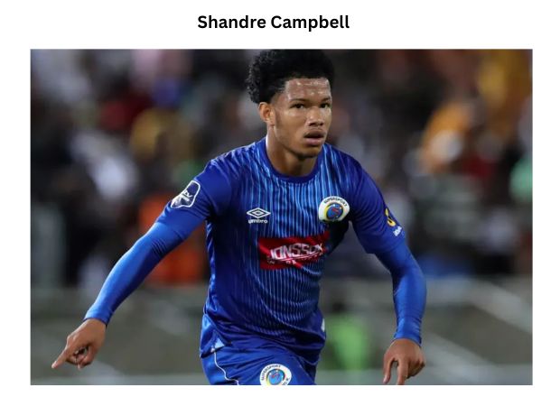 Shandre Campbell: A Comprehensive Player Profile and Biography