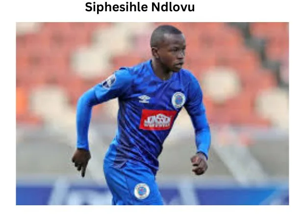 Siphesihle Ndlovu: Complete Player Profile and Biography