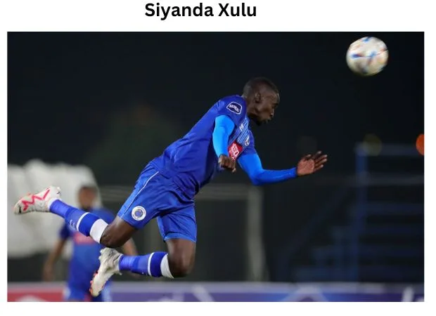 Siyanda Xulu: A Comprehensive Player Profile and Biography