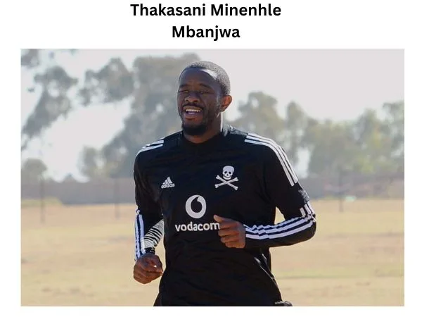 Thakasani Minenhle Mbanjwa: A Comprehensive Player Profile and Biography