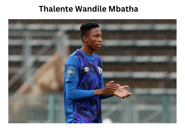 Thalente Wandile Mbatha: A Comprehensive Player Profile and Biography