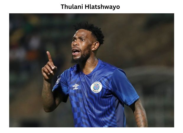 Thulani Hlatshwayo: Complete Player Profile and Biography