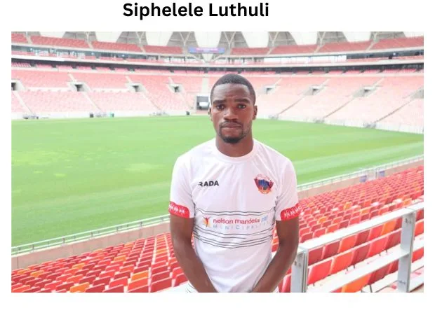 Siphelele Luthuli: A Comprehensive Player Profile and Biography